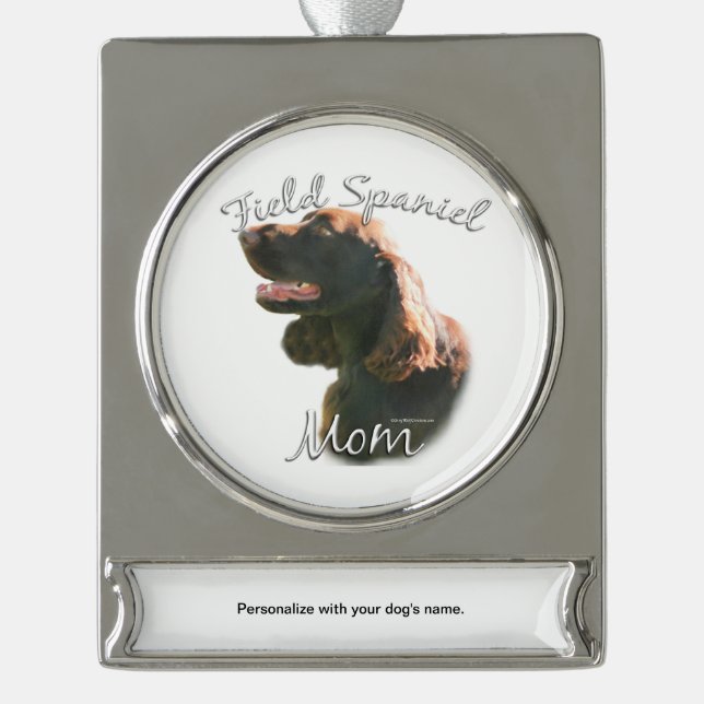 Field Spaniel Mum 2 Silver Plated Banner Ornament (Front)