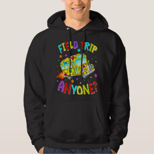 Field Trip Anyone Teacher Field Day Magic School B Hoodie