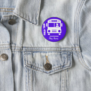 Field trip Chaperone - Monogram Name - Customise 6 Cm Round Badge