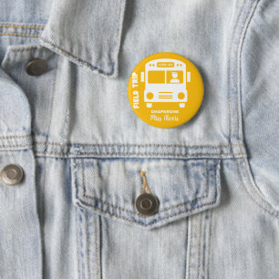 Field trip Chaperone - Monogram Name - Customise 6 Cm Round Badge