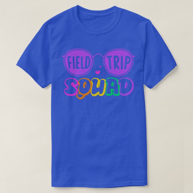 Field Trip Squad Kindergarten Teacher Field Day T-Shirt (Design Front)