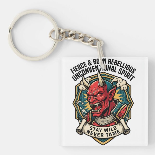 Fierce & Born Rebellious Unconventional Spirit Lon Key Ring (Front)