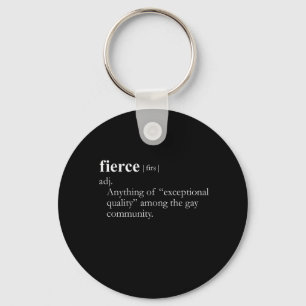 FIERCE (definition) Key Ring