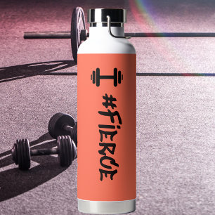 #Fierce Dumbbell Water Bottle