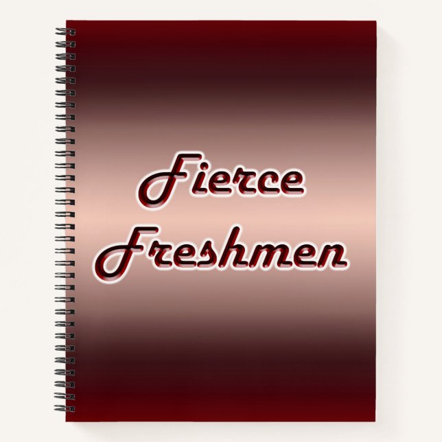 Fierce Freshmen Notebook (Front)