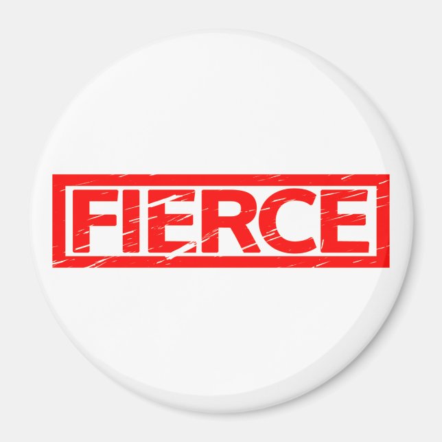 Fierce Stamp Magnet (Front)