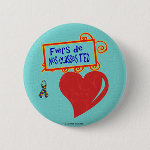 Fiers de nos classes TED 6 Cm Round Badge