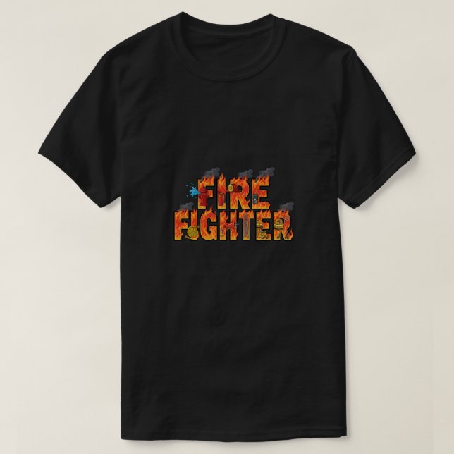 Fiery Bold & Dynamic Fireman Appreciation  T-Shirt (Design Front)