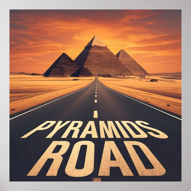 Fiery Pyramids Road Egypt Desert Art Poster (Front)