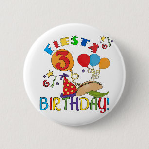 Fiesta 3rd Birthday T-shirts and Gifts 6 Cm Round Badge