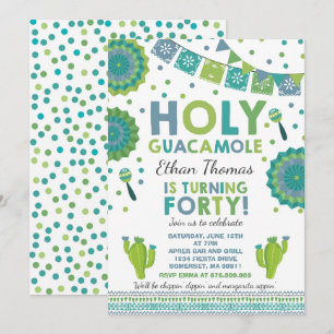 Fiesta 40th Birthday Invitation Holy Guacamole 40