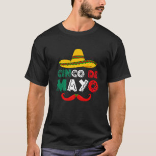 Fiesta Cinco De Mayo Funny Men Women Hat Mexican A T-Shirt
