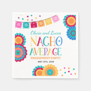 Fiesta Engagement Party Napkin Nacho Average Party