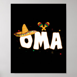 Fiesta Mexican Party Cinco De Mayo Oma Grandma  Poster