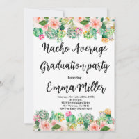 Fiesta Nacho Average Graduation