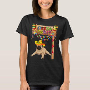 Fiesta Party  Mexican Pug Sombrero Happy Cinco De  T-Shirt