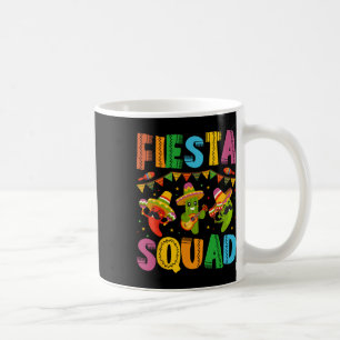 Fiesta Squad Cinco De Mayo For Men Women And Kids Coffee Mug