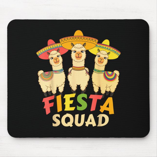 Fiesta Squad Cinco De Mayo Llama Lets Fiesta Mexic Mouse Pad (Front)