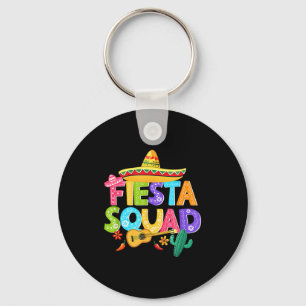 Fiesta Squad Cinco De Mayo Matching Family Mexican Key Ring