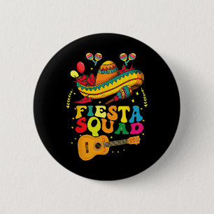 Fiesta Squad Cinco De Mayo Mexican 6 Cm Round Badge