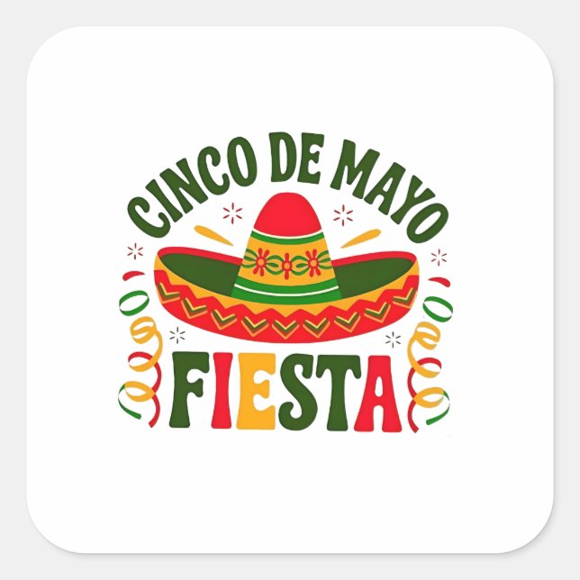 Fiesta Squad Cinco De Mayo Mexican Sombrero  Square Sticker (Front)