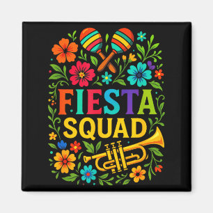 Fiesta Squad - Cinco De Mayo Party Mexican Style  Magnet