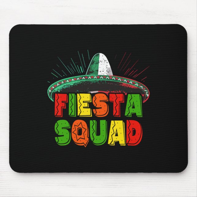Fiesta Squad Family Matching Cinco De Mayo 1  Mouse Pad (Front)