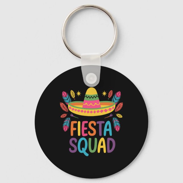 Fiesta Squad Family Matching Cinco De Mayo  Key Ring (Front)