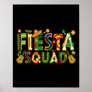 Fiesta Squad Family Matching Cinco De Mayo Party  Poster
