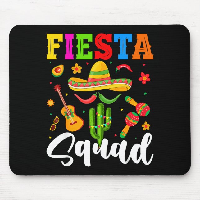 Fiesta squad funny cinco de mayo let's mexicanFies Mouse Pad (Front)