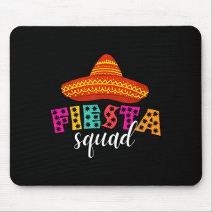 Fiesta Squad Funny Cinco De Mayo Sombrero Women Me Mouse Pad