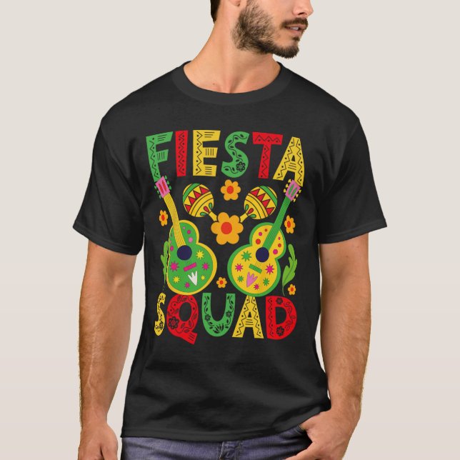 Fiesta Squad Matching Cinco De Mayo Party  T-Shirt (Front)