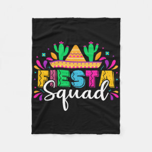 Fiesta Squad Mexican Party Cinco De Mayo  Fleece Blanket