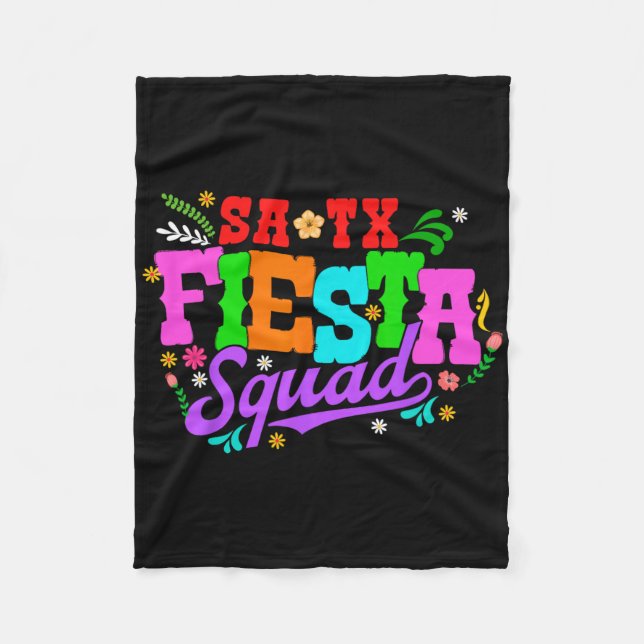Fiesta Squad San Antonio Texas Cinco De Mayo Lets  Fleece Blanket (Front)