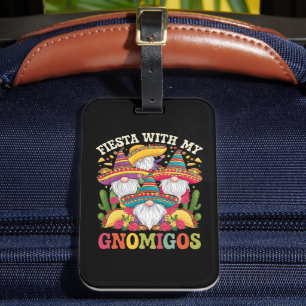 Fiesta With My Gnomigos Gnome Cinco De Mayo Luggage Tag