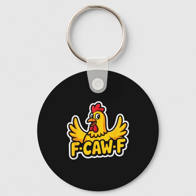 Fife Life Funny Sarcastic Chicken Fcawf  Key Ring (Front)