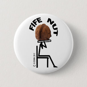 Fife Nut 6 Cm Round Badge