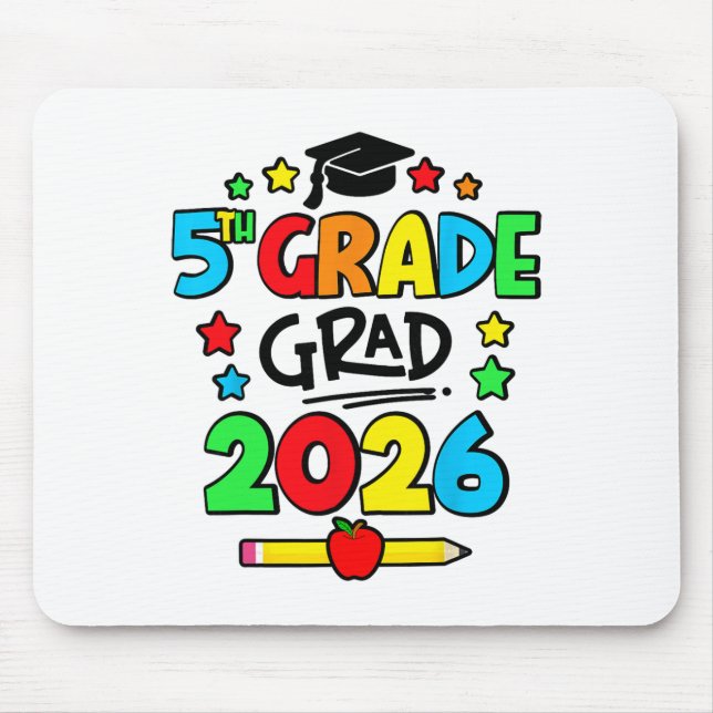 Fifth 5th Grade Grad 2026 Elementary School Gradua Mouse Pad (Front)