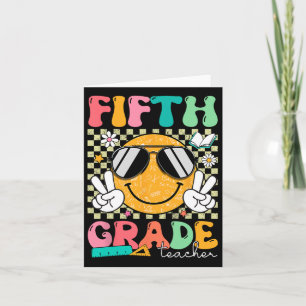 Fifth 5th Grade Teacher Smile Face Back To School  Card