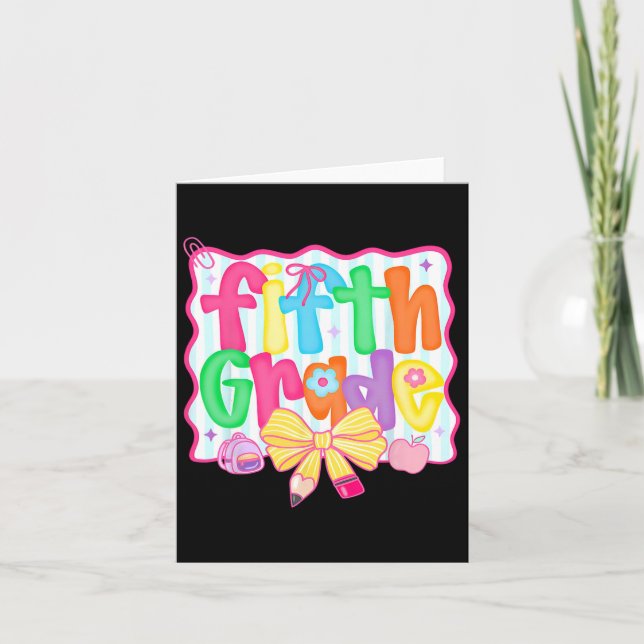 Fifth Grade Coquette Bow Back To School First Day  Card (Front)