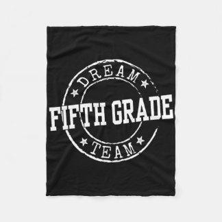 Fifth Grade Dream Team 5th Grade Gifts For Teacher Fleece Blanket