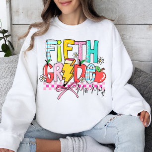 Fifth Grade Fun Colourful Teacher Appreciation Sweatshirt