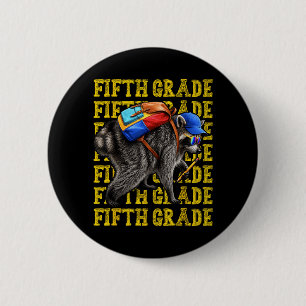 Fifth Grade Jimothy Racoon Back To School 6 Cm Round Badge