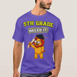 Fifth Grade Nailed It Middle School Graduation 3 T-Shirt