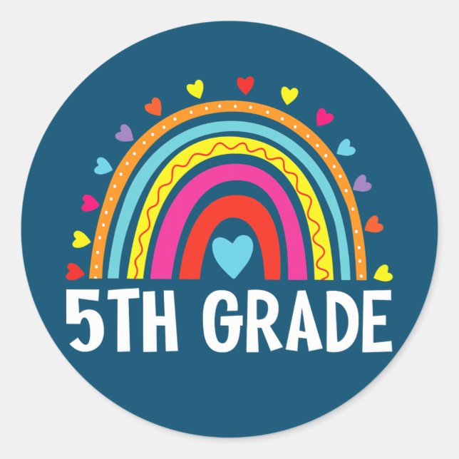 Fifth Grade Rainbow Back To School Team 5th Classic Round Sticker (Front)