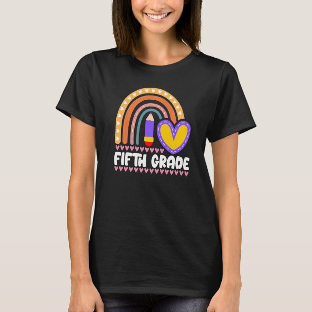 Fifth Grade Rainbow Girls Boys Teacher Team Kinder T-Shirt (Front)