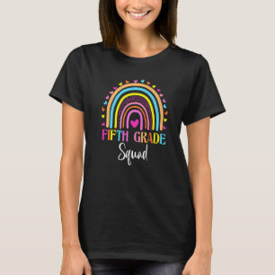 Fifth Grade Rainbow Teacher Student Team 5th Grade T-Shirt