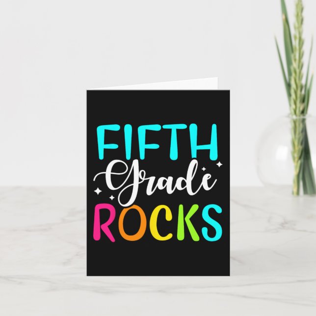 Fifth Grade Rocks  Team 5th Grade Teacher  Card (Front)