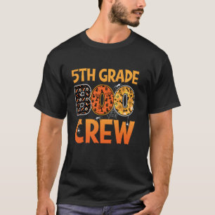 Fifth Grade Student Teacher Halloween 5th Grade Bo T-Shirt