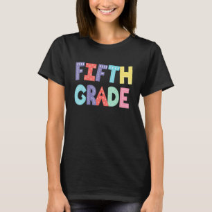 Fifth Grade Teacher 5th Grade Squad Student Back T T-Shirt